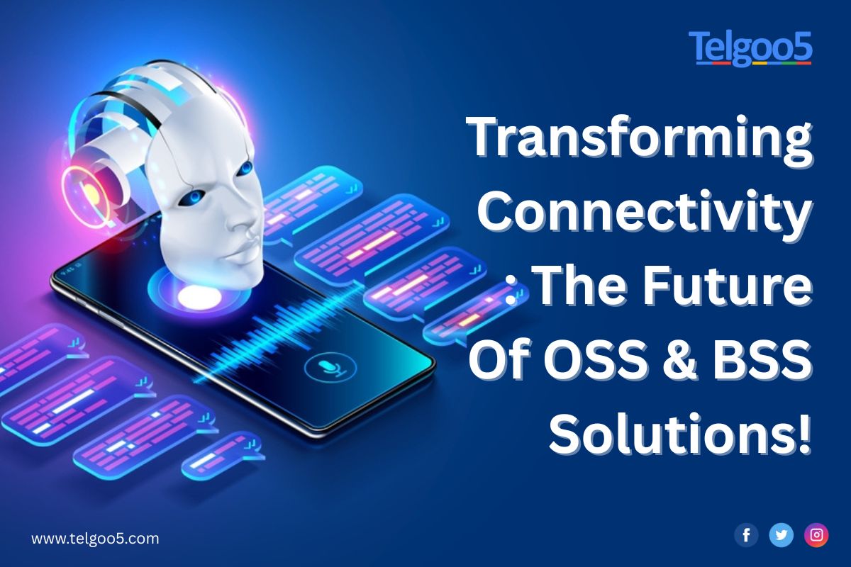 OSS and BSS Solutions
